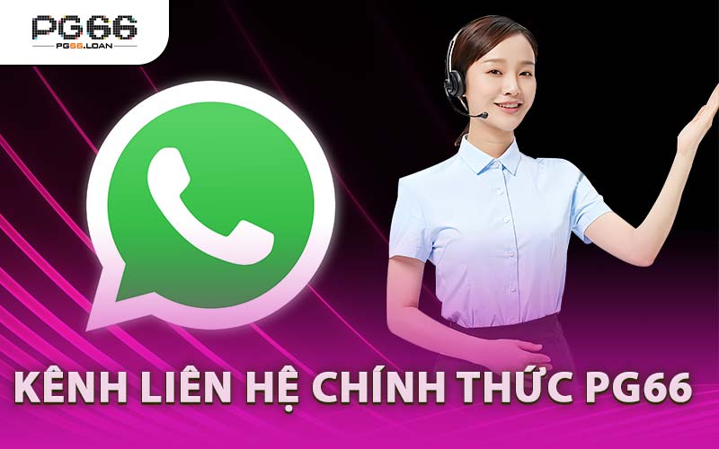 Kênh Liên Hệ Chính Thức PG66